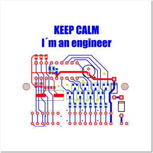 Keep Calm, I´m an engineer. Posters and Art